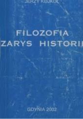 Okładka książki Filozofia zarys historii Adam Karpiński,&nbsp;Jerzy Kojkoł