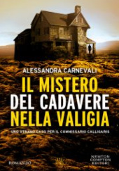 Okładka książki Il mistero del cadavere nella valigia Alessandra Carnevali