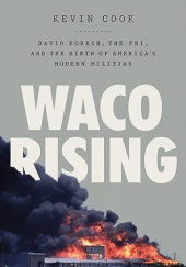 Okładka książki Waco Rising Kevin Cook