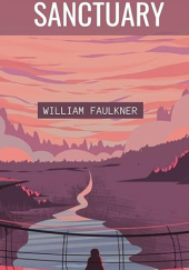 Okładka książki Sanctuary William Faulkner