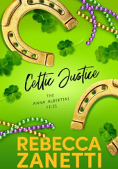 Okładka książki Celtic Justice Rebecca Zanetti