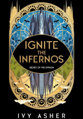 Okładka książki Ignite the Infernos Ivy Asher
