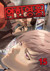 Okładka książki Weak Hero #15 Razen,&nbsp;Seopass