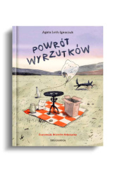 Okładka książki Powrót Wyrzutków Agata Loth-Ignaciuk