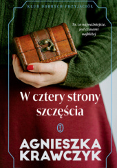 Okładka książki Cztery strony szczęścia Agnieszka Krawczyk