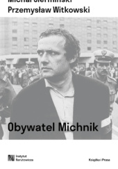 Obywatel Michnik