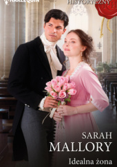 Okładka książki Idealna żona Sarah Mallory