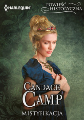 Okładka książki Mistyfikacja Candace Camp