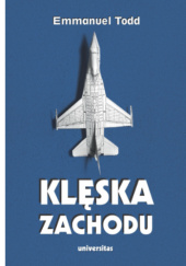 Okładka książki Klęska Zachodu Emmanuel Todd