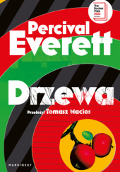 Okładka książki Drzewa Percival Everett