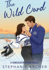 Okładka książki The Wild Card Stephanie Archer