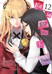 Okładka książki Kakegurui Twin tom 12 Homura Kawamoto, Saiki Kei