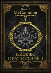 Okładka książki Jeździec opatrzności Robert McCammon