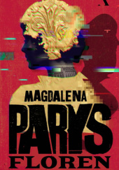 Okładka książki Floren Magdalena Parys