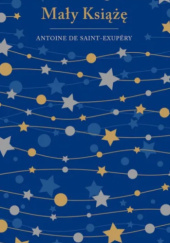 Okładka książki Mały książę (edycja kolekcjonerska) Antoine de Saint-Exupéry