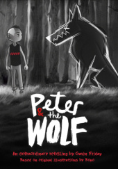 Okładka książki Peter & the Wolf Gavin Friday