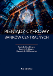 Pieniądz cyfrowy banków centralnych