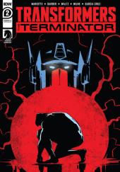Transformers vs the Terminator - Enemy of My Enemy #2