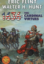 Okładka książki 1636: The Cardinal Virtues Eric Flint