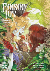 Okładka książki Poison Ivy: Unethical Consumption Arif Prianto,&nbsp;Marcio Takara,&nbsp;G. Willow Wilson