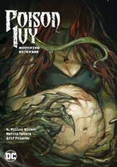 Okładka książki Poison Ivy: Mourning Sickness Arif Prianto,&nbsp;Marcio Takara,&nbsp;G. Willow Wilson