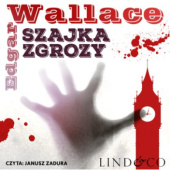 Okładka książki Szajka Zgrozy Edgar Wallace