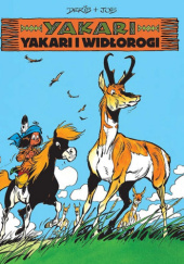 Okładka książki Yakari i widłorogi Derib, Job