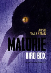 Okładka książki Malorie autora Josh Malerman, 