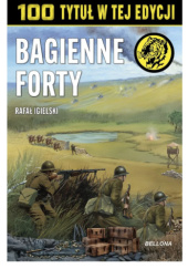 Okładka książki Bagienne forty Rafał Igielski