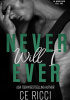 Okładka książki Never Will I Ever C.E. Ricci