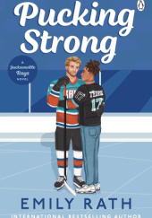 Okładka książki Pucking Strong Emily Rath