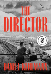 Okładka książki The Director Daniel Kehlmann