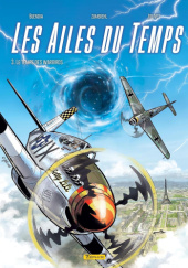 Okładka książki Le temps des Warbirds Patrice Buendia,&nbsp;Olivier Jolivet,&nbsp;Frédéric Zumbiehl