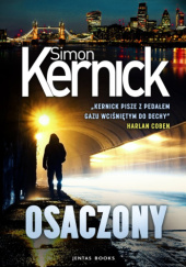 Okładka książki Osaczony Simon Kernick
