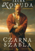 Okładka książki Czarna szabla Jacek Komuda