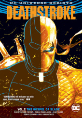 Deathstroke: The Gospel of Slade