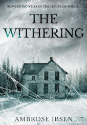 Okładka książki The Withering Ambrose Ibsen