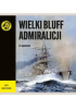 Wielki bluff Admiralicji