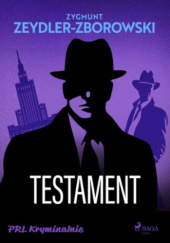 Okładka książki Testament Zygmunt Zeydler-Zborowski