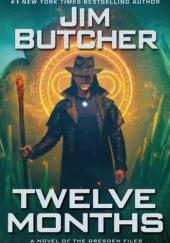 Okładka książki Twelve months Jim Butcher