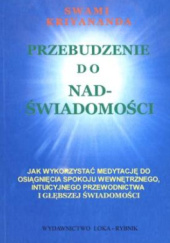 Okładka książki Przebudzenie do nadświadomości Swami Kriyananda,&nbsp;Donald J. Walters