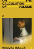 On the Calculation of Volume I