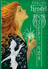 Okładka książki Szept gór Paulina Hendel