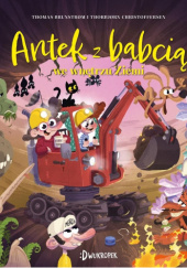Okładka książki Antek z babcią we wnętrzu Ziemi Thomas Brunstrøm,&nbsp;Thorbjørn Christoffersen