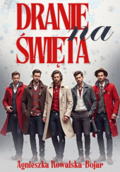 Okładka książki Dranie na święta Agnieszka Kowalska-Bojar