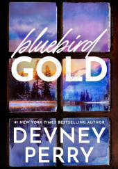 Okładka książki Bluebird Gold Devney Perry
