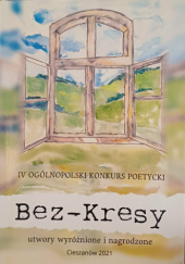 Okładka książki Almanach Bez-Kresy Łukasz Barys,&nbsp;Kuśka Ewelina,&nbsp;Wioletta Arleta Jaworska,&nbsp;Mirosław Kowalski,&nbsp;Tomasz Lorenc,&nbsp;Dawid Markiewicz,&nbsp;Piotr Zemanek