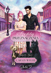 Okładka książki Szepty przeznaczenia. Tom 1. Część 1 autora Cara D. Wyler, 9788368587203
