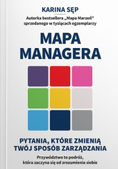 Okładka książki Mapa Managera Karina Sęp