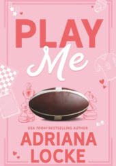 Okładka książki Play Me Adriana Locke